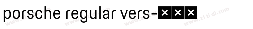 porsche regular vers字体转换 porsche regular vers字体转换